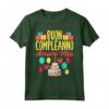 Buon Compleanno Amore Mio - Maglietta Divertente per Compleanni - Regalo per Donne, Uomini e Bambini