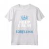 Bambino Keep Calm Sorellina - Annuncio Gravidanza Fratello Maggiore Maglietta - Regalo Neonato 2021 per Futuri Genitori