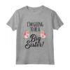 Bambino I'm Going To Be A Big Sis - Floral Promosso a Big Sister Maglietta - Annuncio Gravidanza e Regalo per Futura Sorella Maggiore
