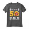 Non ho 50 anni di Compleanno Girasole - Maglietta Regalo Divertente per Uomo e Donna - Ideale per Fidanzato o Figlio - Compleanni e San Valentino