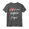 Io Amo il Mio Super Papà - Maglietta per Uomo Donna Bambino Figlio - Ideale Regalo per la Festa del Papà