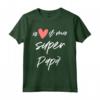 Io Amo il Mio Super Papà - Maglietta per Uomo Donna Bambino Figlio - Ideale Regalo per la Festa del Papà