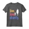 Live Love Charity - Maglietta Filantropo Retrò Felpa per Donatori di Beneficenza - Ideale per Compleanni, Natale e Anniversari