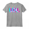 LOL Ridere ad alta voce Divertente Maglietta - Taglio Classico - Ideale come Regalo Divertente