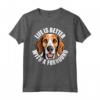 La Vita è Migliore con un Cucciolo di Cane Foxhound Americano - Foxhound Maglietta per Amanti dei Cani - Regalo di Natale o Compleanno