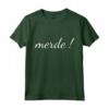 Merde T-Shirt Lingua Francese - Maglietta Insegnante Studente - Ideale per Regalo di Laurea, Natale o Compleanno