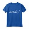 Merde T-Shirt Lingua Francese - Maglietta Insegnante Studente - Ideale per Regalo di Laurea, Natale o Compleanno