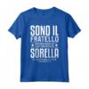 Idea Regalo Per Fratelli Divertenti - Maglietta per Fratello Orgoglioso di una Fantastica Sorella - Ideale per Regali Divertenti