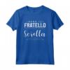 Idea Regalo Per Fratelli Divertenti - Maglietta per Fratello Orgoglioso di una Sorella - Accessorio Divertente