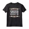 La mia sorella preferita mi ha comprato questa maglietta divertente fratello meme - Regalo Compleanno Natale - Vestito da sorella e fratello