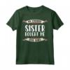La mia sorella preferita mi ha comprato questa maglietta divertente fratello meme - Regalo Compleanno Natale - Vestito da sorella e fratello