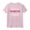 Geometra Sempre Giusto - Regalo Diverso Maglietta Divertente - Ideale per Uomini e Donne