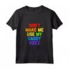 Don't Make Me Use My Daddy Voice T-Shirt - Divertente Gay Bear Canotta - LGBTQ Pride Tee Humor