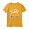 Gay Pride Rainbow LGBT Tshirt It's My Birthday Bitches - Maglietta Compleanno Arcobaleno per Festeggiare - Regalo per Amici e Familiari LGBT