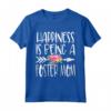 Happiness is being a adottive mom - Maglietta regalo per genitori adottivi - Ideale per i genitori che amano i figli adottivi