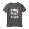 Ping Pong Wizard - T-shirt Giocatore Campione per l'Ufficio - Ideale per Vincitori di Ping Pong!