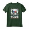 Ping Pong Wizard - T-shirt Giocatore Campione per l'Ufficio - Ideale per Vincitori di Ping Pong!