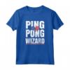 Ping Pong Wizard - T-shirt Giocatore Campione per l'Ufficio - Ideale per Vincitori di Ping Pong!