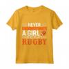 Divertente Rugby - Mai Sottovalutare una Ragazza che Gioca Rugby Maglietta - Ideale per Appassionate di Rugby Femminile