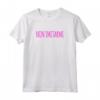 Magliette Donna Manica Corta Divertenti Non Imitarmi - T-shirt Ironiche per Compleanni - Marca HapTiger