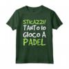 Maglietta Padel Divertente Ironica Sticazzi - Tanto Io Gioco a Padel - Ideale Regalo Compleanno - Marca HapTiger