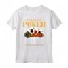 I'm On A Poker Diet I Eat Fish And Their Chips - Maglietta divertente per giocatori di poker - Ideale per il Casino o le partite di poker con gli amici
