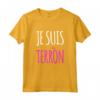 Je Suis Terròn Maglietta Divertente per Donna e Bambina - Ideale Regalo Compleanno - Frasi Ironiche e Originali
