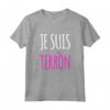 Je Suis Terròn Maglietta Divertente per Donna e Bambina - Ideale Regalo Compleanno - Frasi Ironiche e Originali