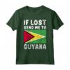 Guyana Bandiera Souvenir - Se perso mandami in Guyana Maglietta - Ideale per gli Amanti della Guyana o come Regalo Souvenir