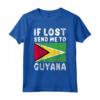 Guyana Bandiera Souvenir - Se perso mandami in Guyana Maglietta - Ideale per gli Amanti della Guyana o come Regalo Souvenir