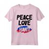 Giornata della Bandiera Haitiana di Haiti Maglietta - Design Peace Love Haiti - Abbigliamento Bandiera Haitiana per Uomo e Donna