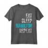 Mangia il Sonno Hamilton Ripeti - Divertente Maglietta Hamilton per Appassionati di Storia e Fan - Ideale Regalo per Insegnanti e Studenti