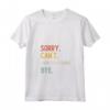 Sorry Can't Hamiltonstovare Bye Shirt - Maglietta Divertente per Amanti degli Hamiltonstovare - Regalo Perfetto per Festa del Papà, Compleanno o Natale
