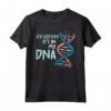 Ice Hockey Is In My DNA Funny Sports Player Goalie Men Boys Maglietta - Perfect Gift Idea for Ice Hockey Lovers - Winter Sports Apparel for Dad, Mom, Son, Daughter