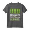 OHD Obsessive Hooping Disorder - Divertente Maglietta Hula Hoop per Ballerini e Artisti Circensi - Ideale per Fitness e Danza a Cerchio