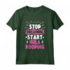 Stop Dreaming Start Hula Hooping - Maglietta Cerchio Danza Hula-Hooping - Ideale per Sessioni di Allenamento e Feste a Tema