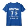 Hooping è più di uno stile di vita - Hula Hooping Dice Fan Maglietta - Eat Sleep Hula Repeat - Ideale per Allenamento e Feste a Tema