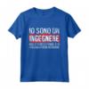 Io Sono Un Ingegnere - Lavoro Detto Divertente Maglietta - Ideale per Regalare agli Ingegneri