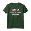 Ingegnere Gestionale - Always Right - T-shirt Divertente Regalo Diverso per Uomo e Donna