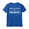 Trust me, I'm an Engineer Maglietta - Fun Gift Idea for Engineering Students - HapTiger Design