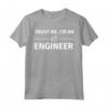 Trust me, I'm an Engineer Maglietta - Fun Gift Idea for Engineering Students - HapTiger Design