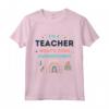 I'm a Teacher What's Your Superpower - Maglietta da Uomo e Donna - Camicia Divertente per Insegnanti - Ideale come Regalo di Laurea