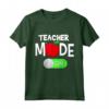 Modalità Insegnante On T-Shirt - Primo Giorno di Scuola Insegnante Maglietta - Ideale per Insegnanti delle Scuole Elementari