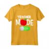 Modalità Insegnante On T-Shirt - Primo Giorno di Scuola Insegnante Maglietta - Ideale per Insegnanti delle Scuole Elementari