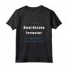 Investitore immobiliare Maglietta - Selfmade Real Estate Investor - Investi con successo - Must-have per gli appassionati di investimenti!