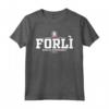 Forli Italia / Italy Maglietta - City of History and Beauty - Unique Design for Men, Women, and Kids