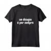 Un Disagio è per Sempre (altro che diamanti) - T-shirt Umoristica per Compleanni e Anniversari - Ideale per Regali Divertenti
