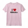 I LOVE FERRARA - Cuore Maglietta Città in Italia - Ideale come Regalo o Souvenir