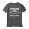Kayak T Shirt Avviso Spontaneamente Parla - Maglietta per Kayaker Appassionati di Canottaggio e Canoa - Regalo Unico per Uomini e Donne