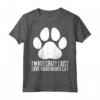 I'm not crazy, I just love Khao Manee cat - Funny T-shirt for Khao Manee Cat Lovers - Ideal for Khao Manee Cat Moms or Dads